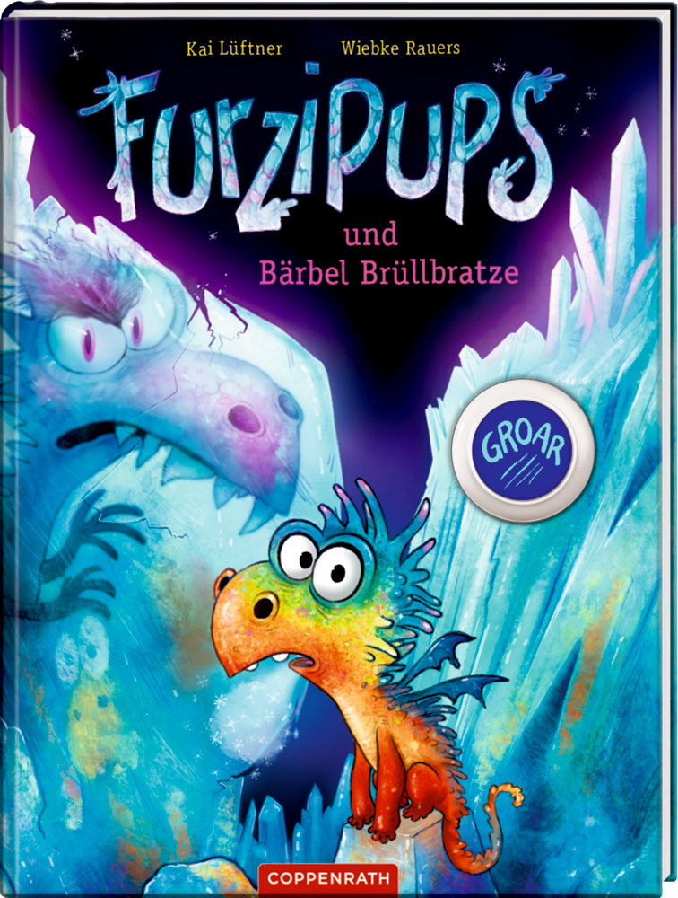 Furzipups und Bärbel Brüllbratze (Bd.7)