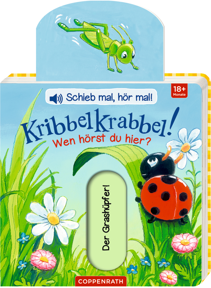 Schieb mal,...! Kribbelkrabbel! Wen hörst du hier? (Soundbuch)