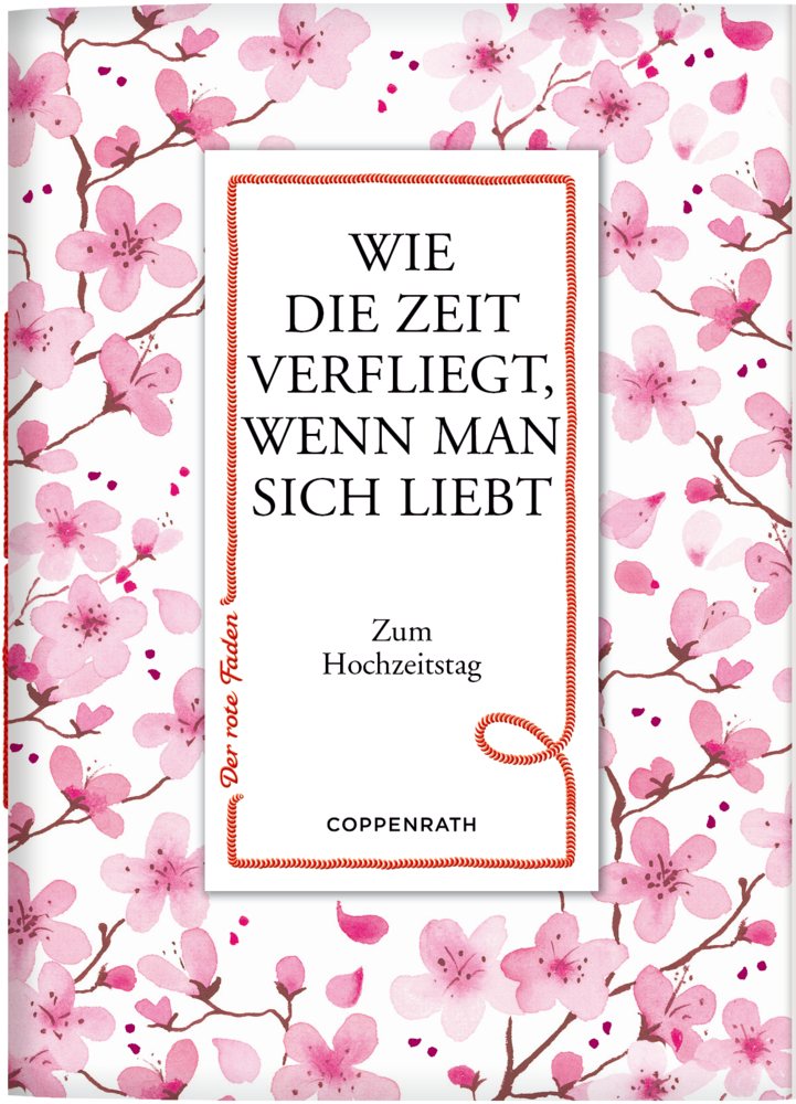 Der rote Faden No.161: Wie die Zeit verfliegt, wenn man sich liebt Der rote Faden No.161: Wie die Zeit verfliegt, wenn man sich liebt