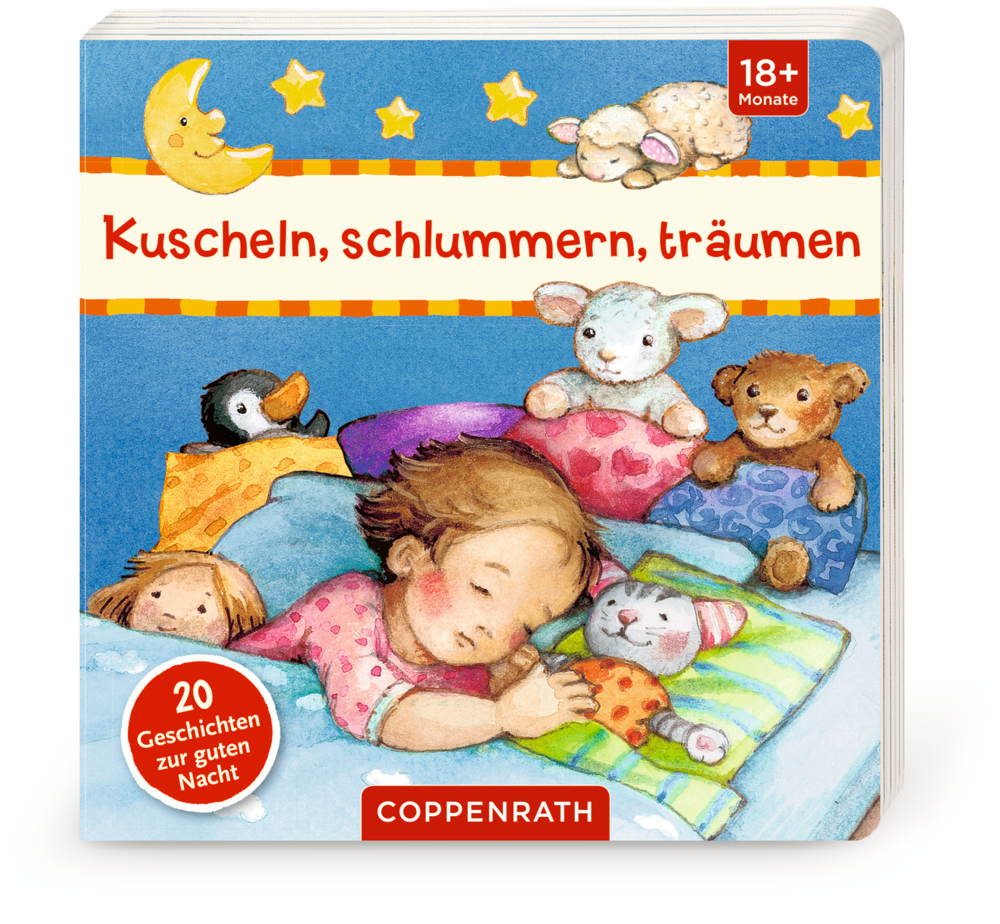 Kuscheln, schlummern, träumen - 20 Geschichten zur guten Nacht Kuscheln, schlummern, träumen - 20 Geschichten zur guten Nacht