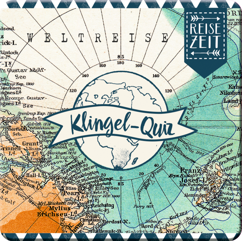 Klingel-Quiz "Weltreise" Reisezeit