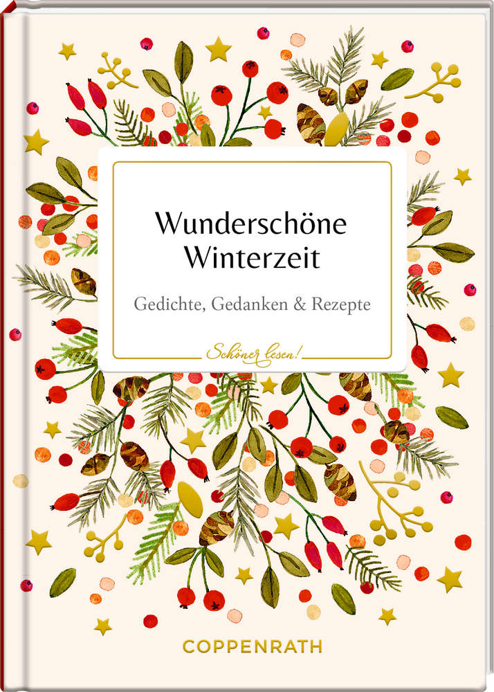 Buchcover mit Winterlaub, roten Beeren und der Überschrift „Wunderschöne Winterzeit“ auf weißem Hintergrund.