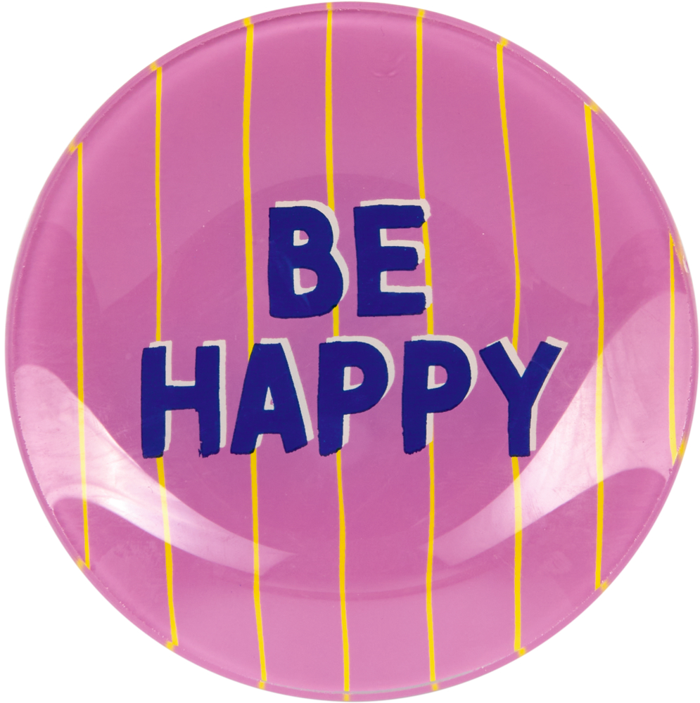 Ein rosa Teller mit gelben Streifen und in der Mitte steht BE HAPPY in blauen Buchstaben.