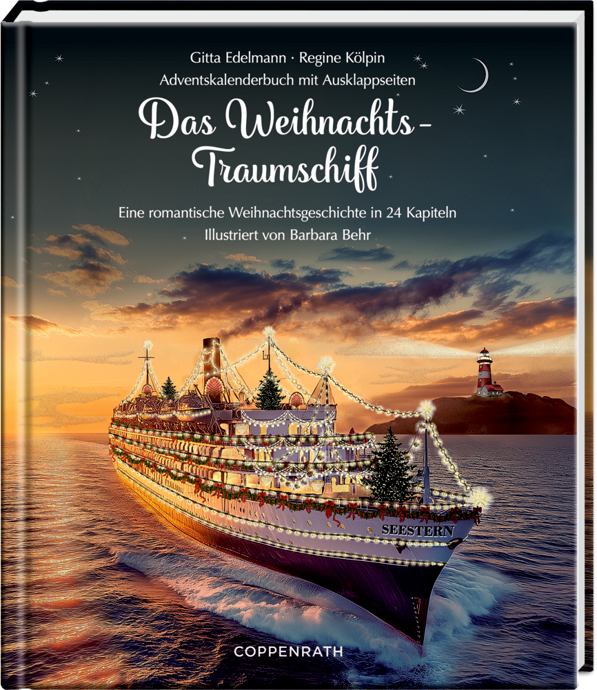 Adventskalenderbuch: Das Weihnachts-Traumschiff (Behr) Buchcover mit festlich geschmücktem Kreuzfahrtschiff in der Dämmerung und dem Titel Das Weihnachts-Traumschiff.