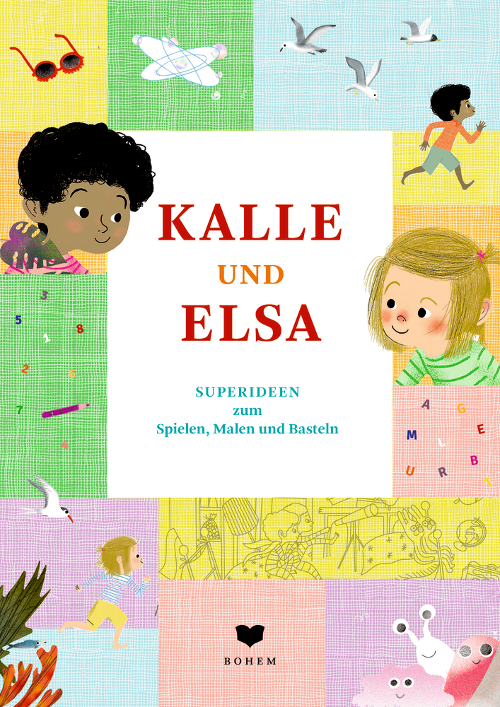 Kalle und Elsa - Superideen zum Spielen, Malen u. Basteln