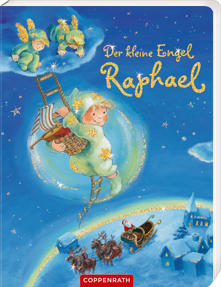 Der kleine Engel Raphael (Pappbilderbuch) Der kleine Engel Raphael (Pappbilderbuch)