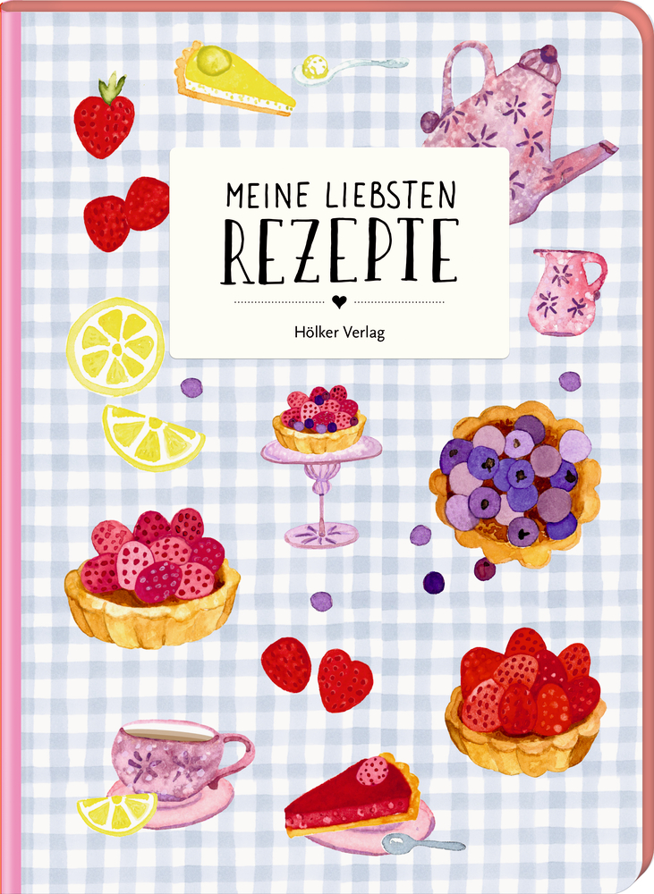 Meine liebsten Rezepte - Tea Time (Einschreibbuch) Illustrierter Rezeptbuchumschlag mit Beeren, Kuchen, einem Teeservice und dem Titel „Meine liebsten Rezepte“ auf lila-kariertem Hintergrund.