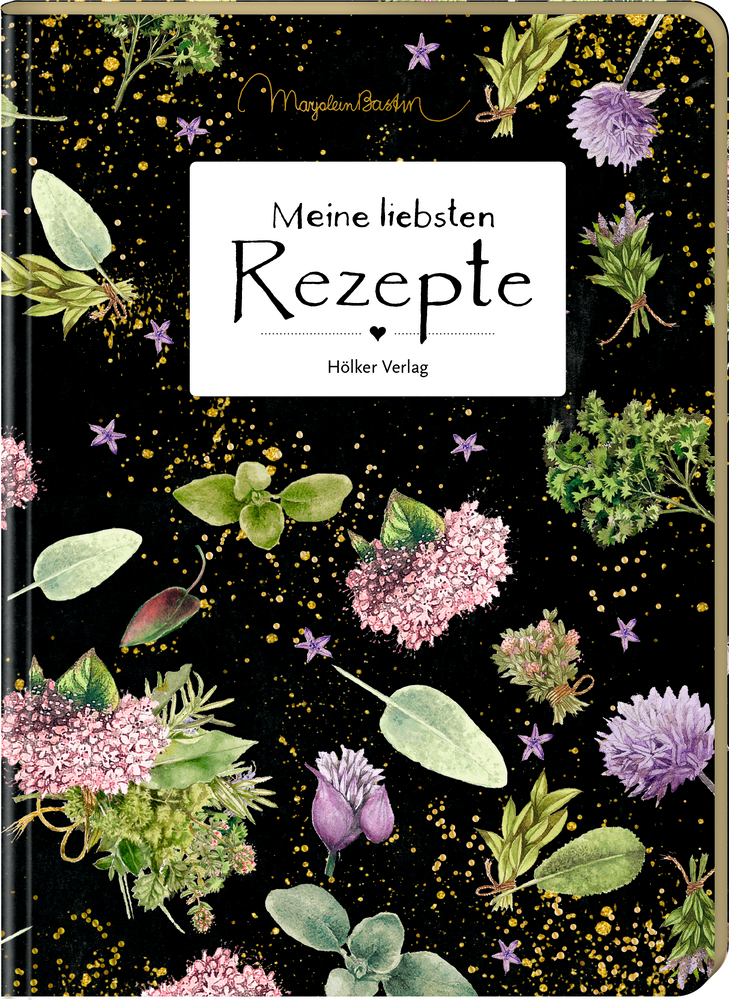 Schwarzes Einschreibbuch mit Kräuter- und Blumenillustrationen mit dem Titel „Meine liebsten Rezepte“.