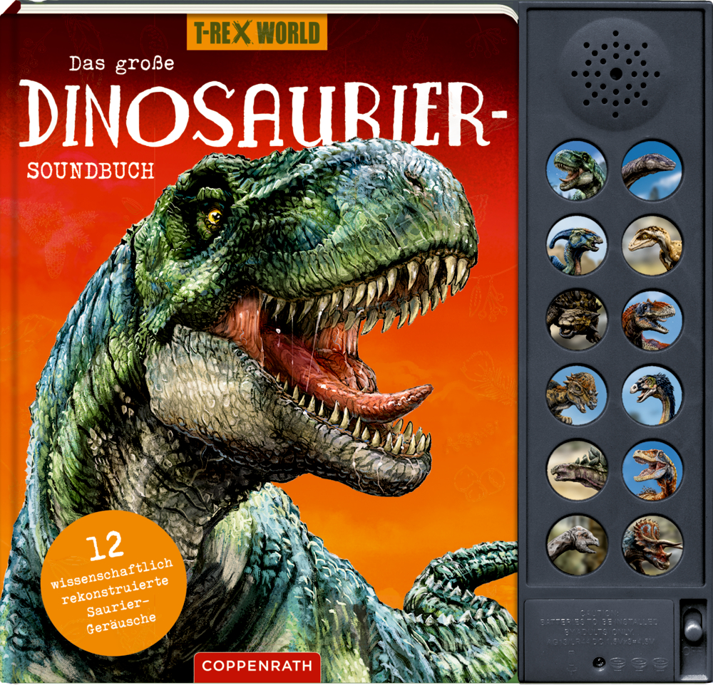 Das große Dinosaurier-Soundbuch - T-Rex World Buchcover mit einem brüllenden T-Rex, Titel „Das große Dinosaurier-Soundbuch“, mit Sound-Buttons auf der rechten Seite.