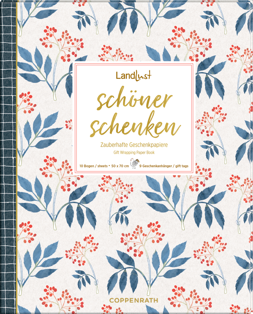 Geschenkpapier-Buch: Schöner schenken (LandLust) Geschenkpapierbuch-Einband mit dem Titel „Schöner schenken“ mit einem Muster aus roten Beeren und blauen Blättern.