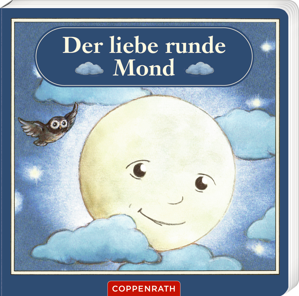 Der liebe runde Mond Buchcover mit lächelndem Vollmond, einer Eule und Wolken.
