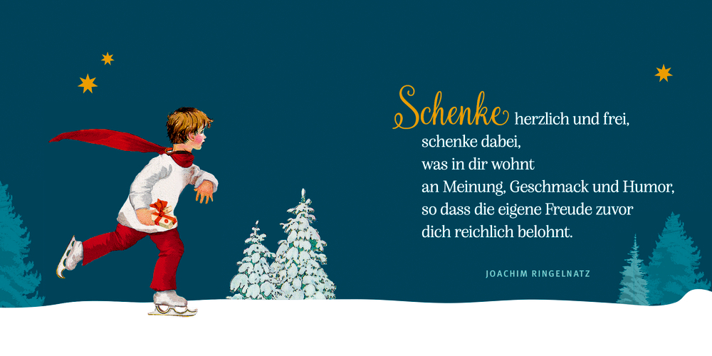 Ein Junge in roten Schlittschuhen mit Geschenk gleitet übers Eis, daneben ein Zitat übers Schenken, abgebildet auf einer Innenansicht.